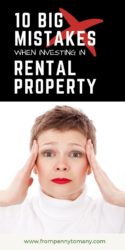 Ten BIG MISTAKES when investing in rental property